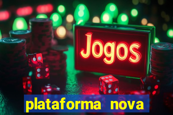 plataforma nova deposito 5 reais